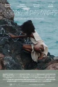 Poster to the movie "Cartografia das Ondas" #653341