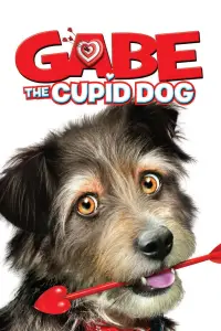 Poster to the movie "Gabe the Cupid Dog" #1111307