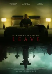 Poster to the movie "Leave" #733325