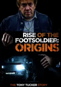 Poster to the movie "Rise of the Footsoldier: Origins" #965505