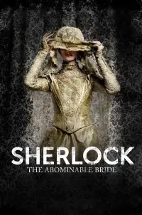 Poster to the movie "Sherlock: The Abominable Bride" #1033800