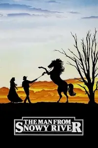 Poster to the movie "The Man from Snowy River" #987315