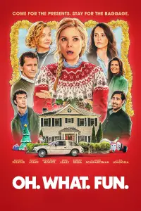 Poster to the movie "Oh. What. Fun." #1119112