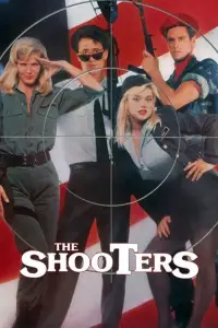 Poster to the movie "The Shooters" #1087343