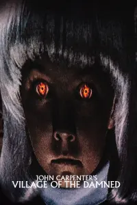 Poster to the movie "Village of the Damned" #749177