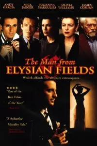 Poster to the movie "The Man from Elysian Fields" #1146897