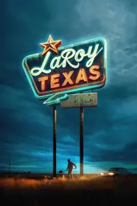 Poster to the movie "LaRoy, Texas" #745909