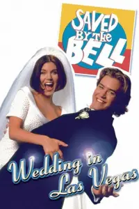 Poster to the movie "Saved by the Bell: Wedding in Las Vegas" #1134544