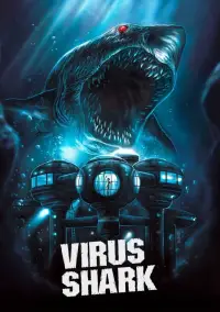 Poster to the movie "Virus Shark" #1152821