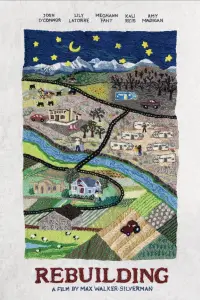 Poster to the movie "Rebuilding" #1012620