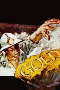 Poster to the movie "Gold" #672029