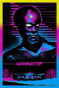 Poster to the movie "Manhunter" #942948