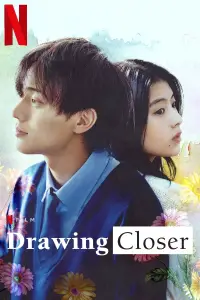 Poster to the movie "Drawing Closer" #935514