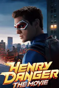 Poster to the movie "Henry Danger: The Movie" #924347
