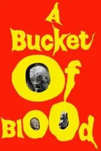 Poster to the movie "A Bucket of Blood" #988388