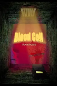 Poster to the movie "Blood Cell" #1083616