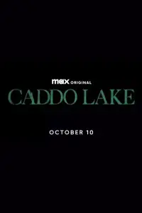 Poster to the movie "Caddo Lake" #596401