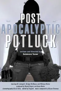 Poster to the movie "Post-Apocalyptic Potluck" #855735