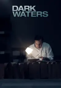 Poster to the movie "Dark Waters" #956622