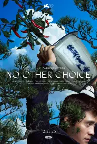 Poster to the movie "No Other Choice" #1052438
