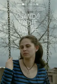 Poster to the movie "Cuando nadie nos ve" #1069950