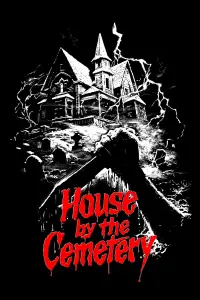 Poster to the movie "The House by the Cemetery" #996311