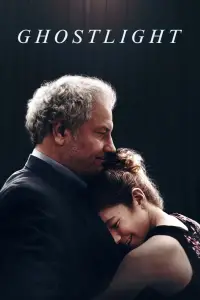 Poster to the movie "Ghostlight" #910582