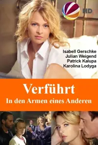 Poster to the movie "Verführt - In den Armen eines Anderen" #846324