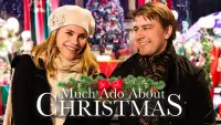 Backdrop to the movie "Much Ado About Christmas" #1138444