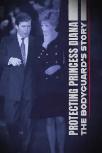 Poster to the movie "Protecting Princess Diana: The Bodyguard