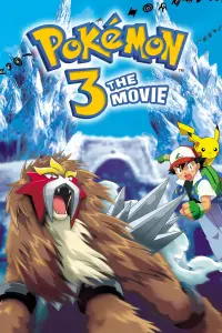Poster to the movie "Pokémon 3: The Movie" #946987