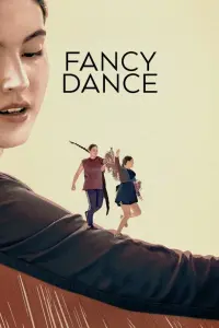 Poster to the movie "Fancy Dance" #846282