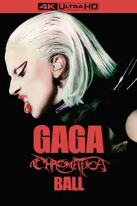 Poster to the movie "Gaga Chromatica Ball" #730559