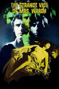 Poster to the movie "The Strange Vice of Mrs Wardh" #1149405