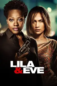 Poster to the movie "Lila & Eve" #1069093