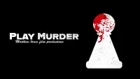 Backdrop to the movie "Play Murder" #828393
