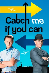 Poster to the movie "Catch Me If You Can" #25221