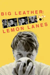 Poster to the movie "Big Leather: Lemon Lanes" #1063368