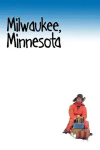 Poster to the movie "Milwaukee, Minnesota" #1169102