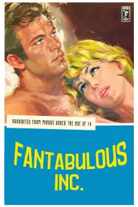 Poster to the movie "Fantabulous Inc." #1151285
