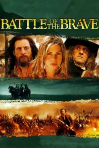 Poster to the movie "Battle of the Brave" #1115080