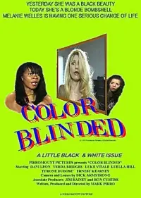 Poster to the movie "Color-Blinded" #746931