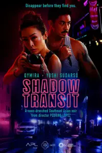 Poster to the movie "Shadow Transit" #1062963