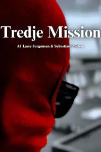 Poster to the movie "Tredje Mission" #822193