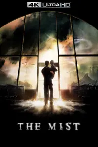 Poster to the movie "The Mist" #804830