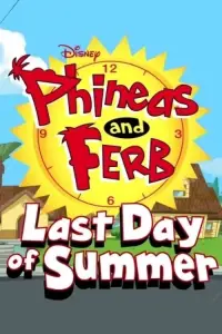 Poster to the movie "Phineas and Ferb: Last Day of Summer" #1129075