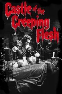 Poster to the movie "Castle of the Creeping Flesh" #1162539