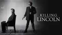 Backdrop to the movie "Killing Lincoln" #1011320