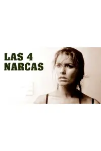 Poster to the movie "Las Cuatro Narcas" #894722
