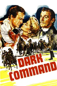 Poster to the movie "Dark Command" #1145585